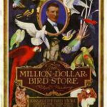 The Million Dollar Bird Store